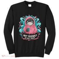 Sarcastic Loner Introvert Clothing Not Friendly Do Not Touch Sweatshirt thumb 0