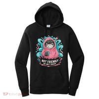 Sarcastic Loner Introvert Clothing Not Friendly Do Not Touch Women's Hoodie thumb 0