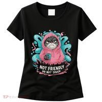 Sarcastic Loner Introvert Clothing Not Friendly Do Not Touch Women's T-Shirt thumb 0