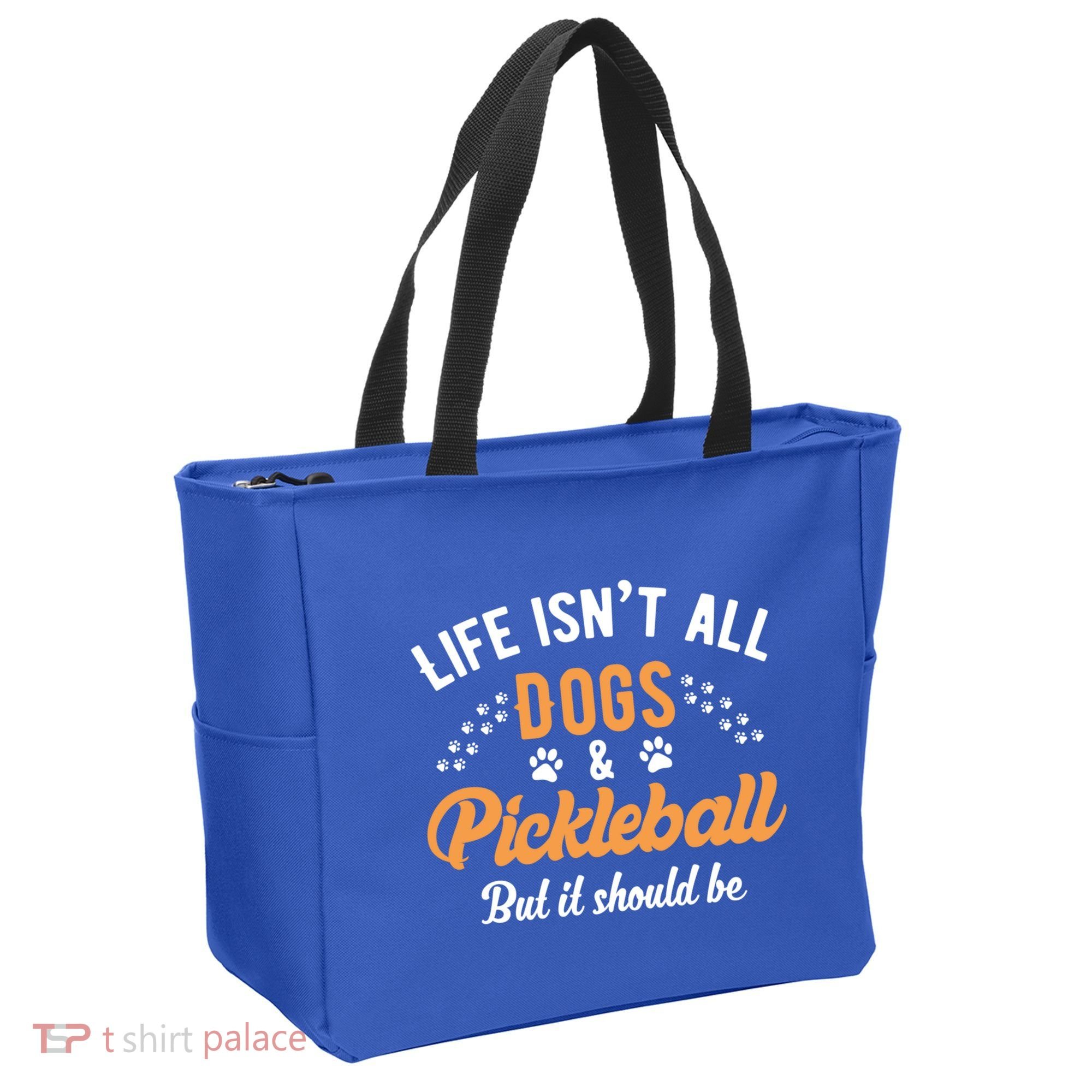 S Life IsnT All Dogs And Pickleball Player Gift Tote Bag