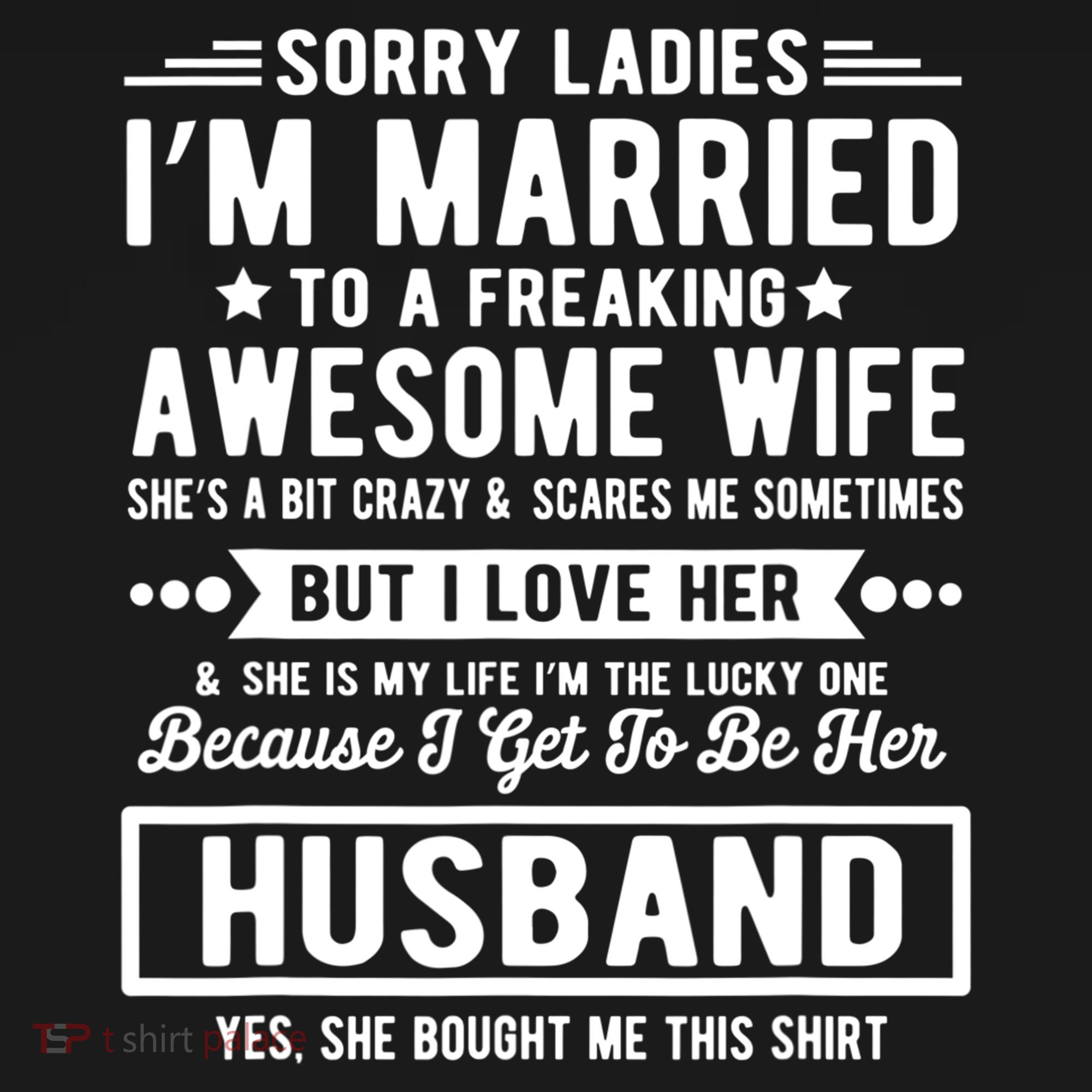 Sorry Ladies Im Married Funny Quote To A Freaking Awesome Cool Gift Women's Hoodie