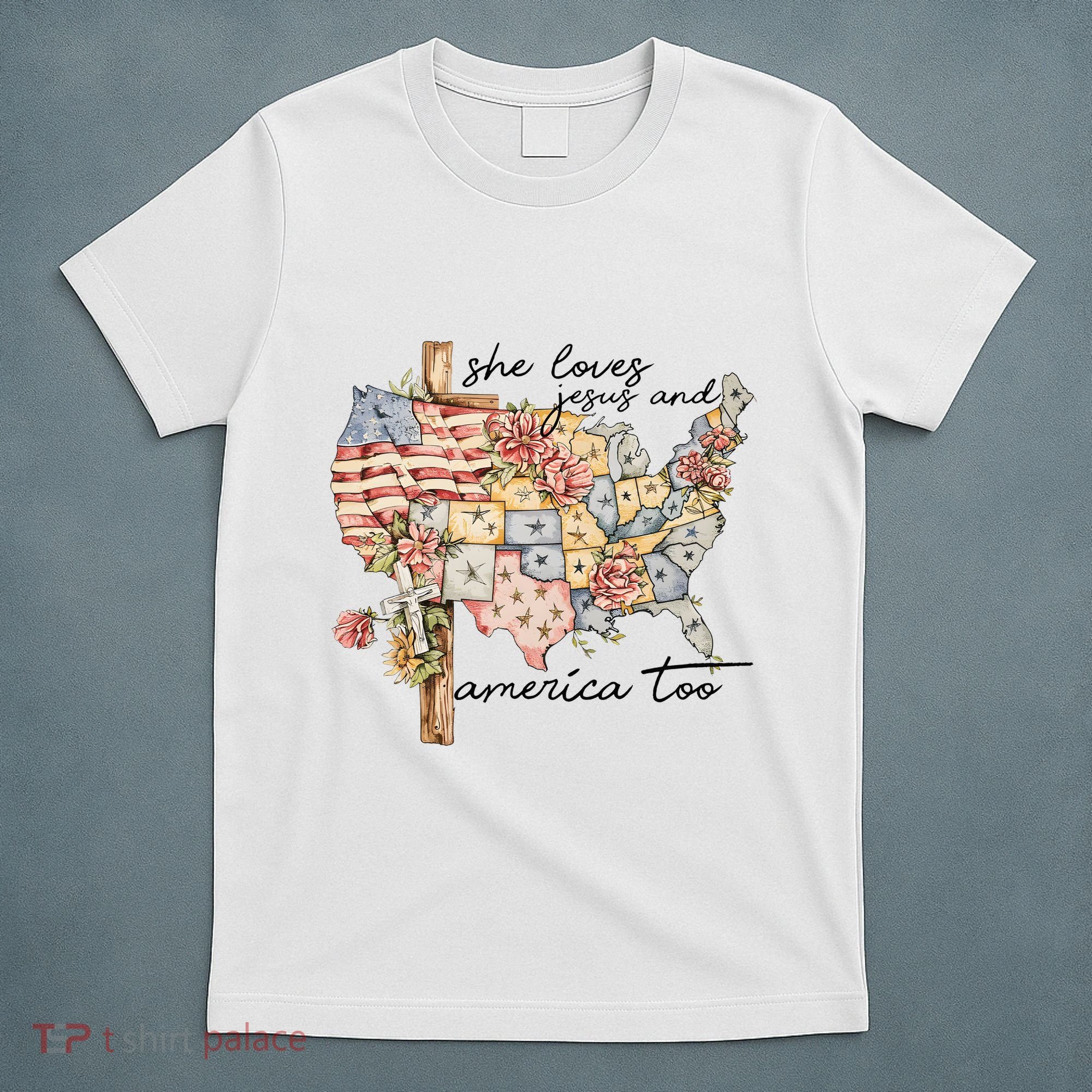 She Loves Jesus And America Too Usa Map T-Shirt