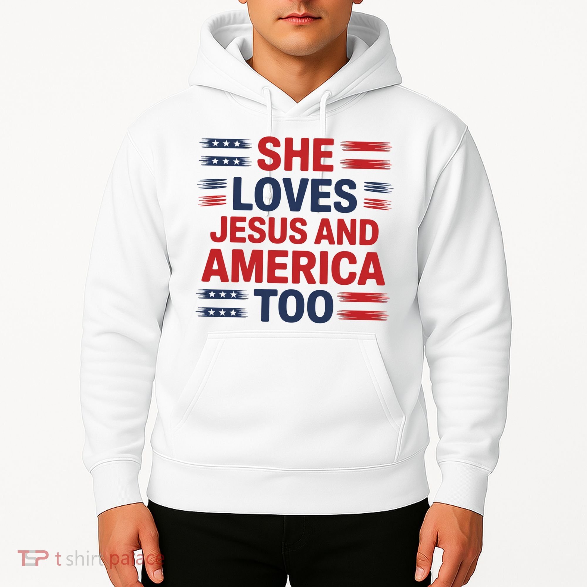 She Loves Jesus And America Too Hoodie
