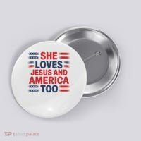 She Loves Jesus And America Too Button thumb 0