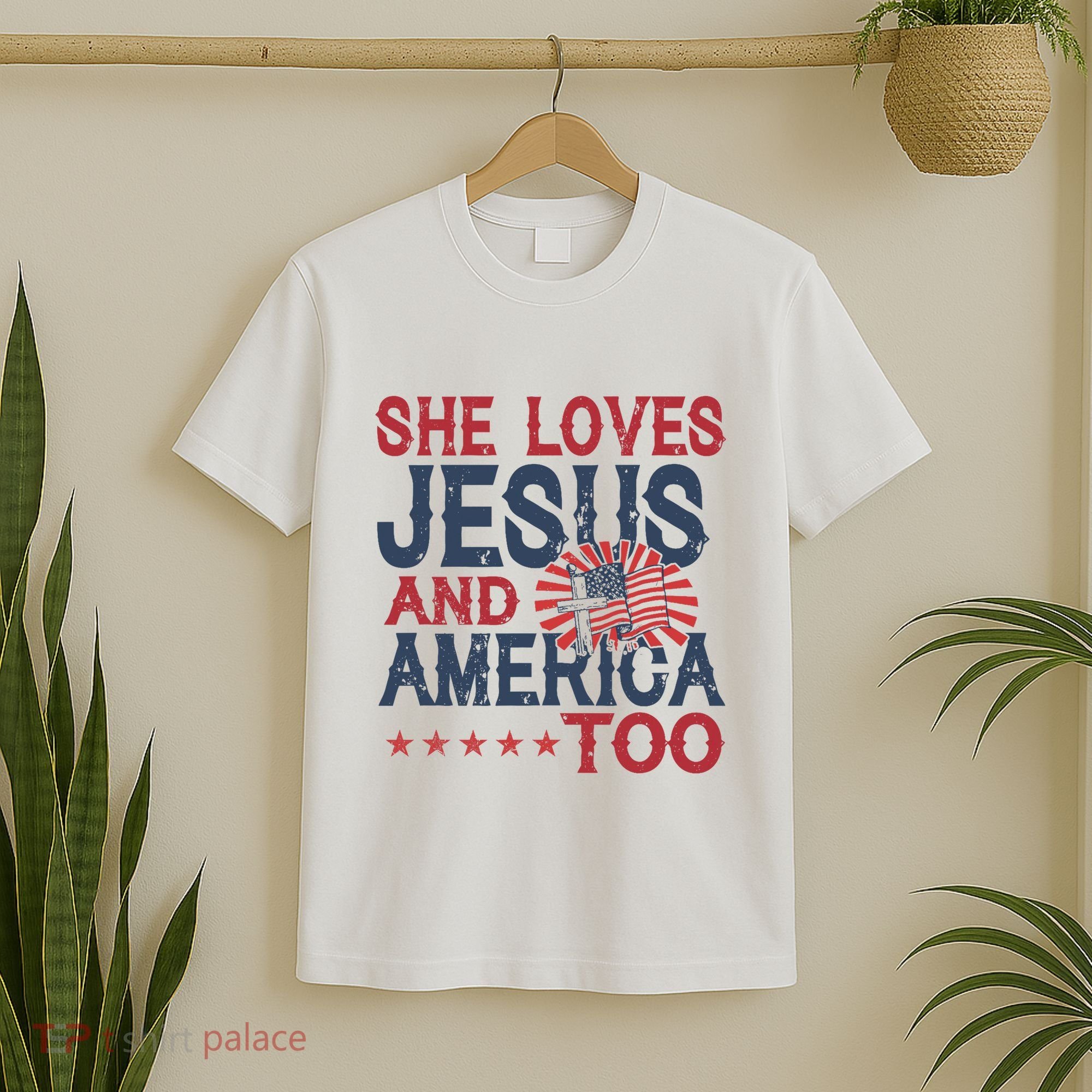 She Loves Jesus And America Too 4th Of July Patriotic T-Shirt