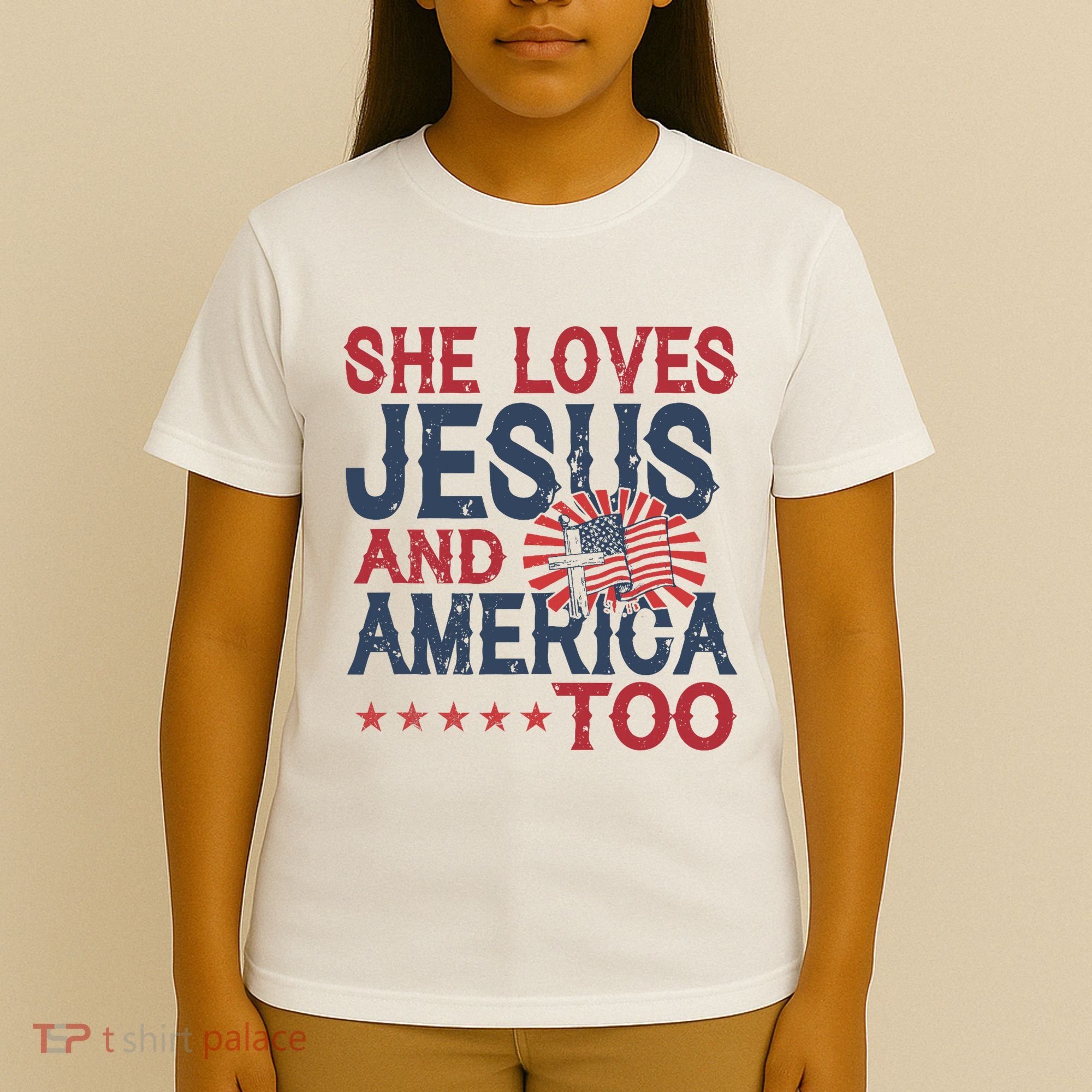 She Loves Jesus And America Too 4th Of July Patriotic T-Shirt