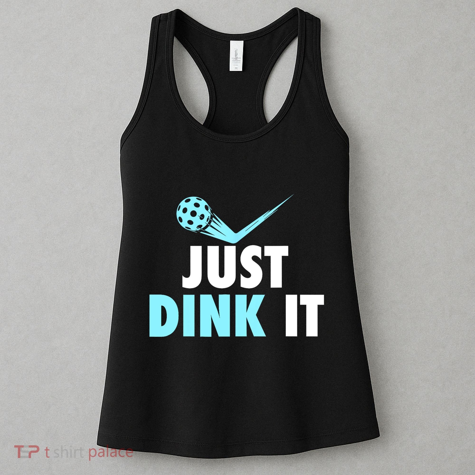 Sports Lover Just Dink It Pickleball Player Pickleballers Best Gift Women's Tank Top