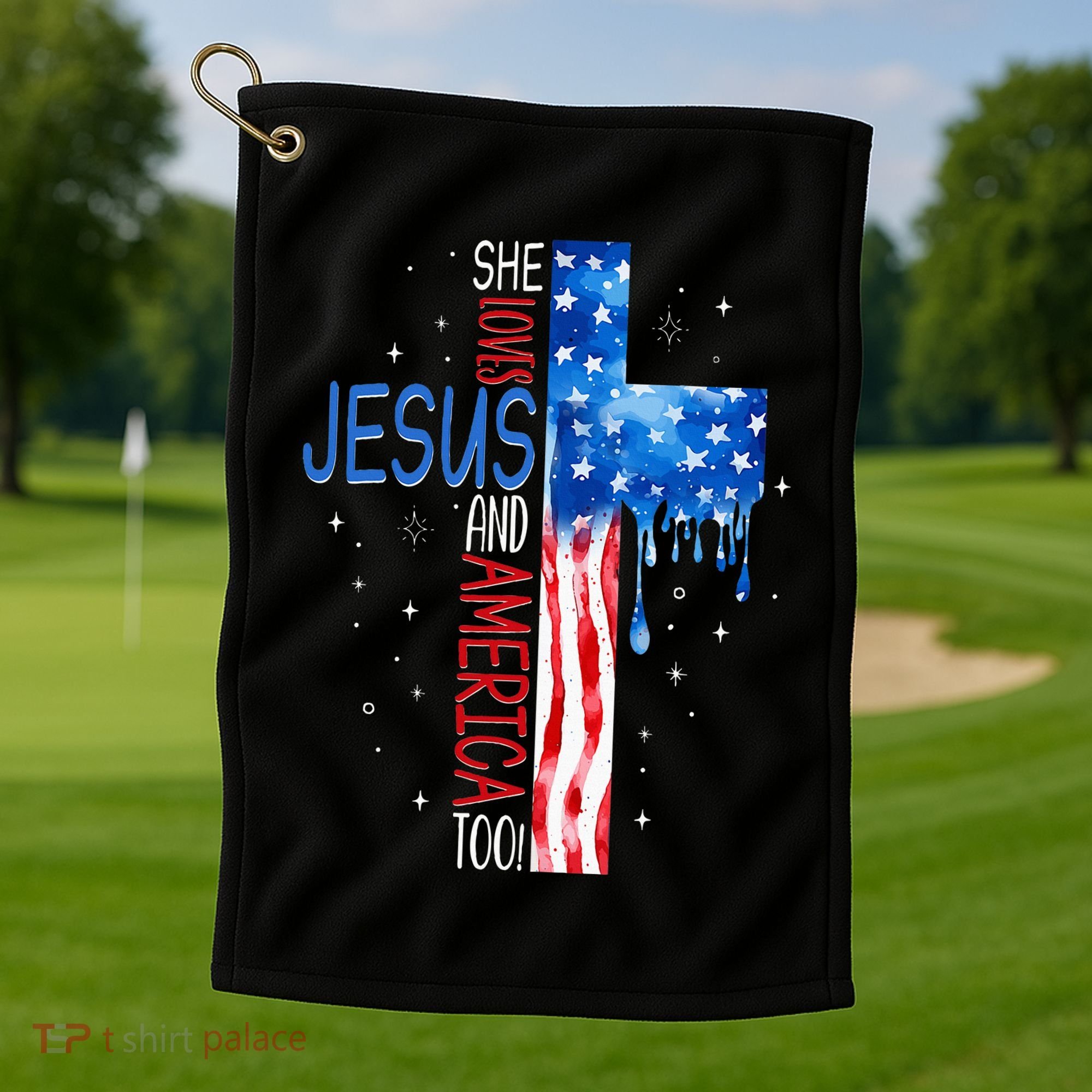 She Loves Jesus And America Too Golf Towel