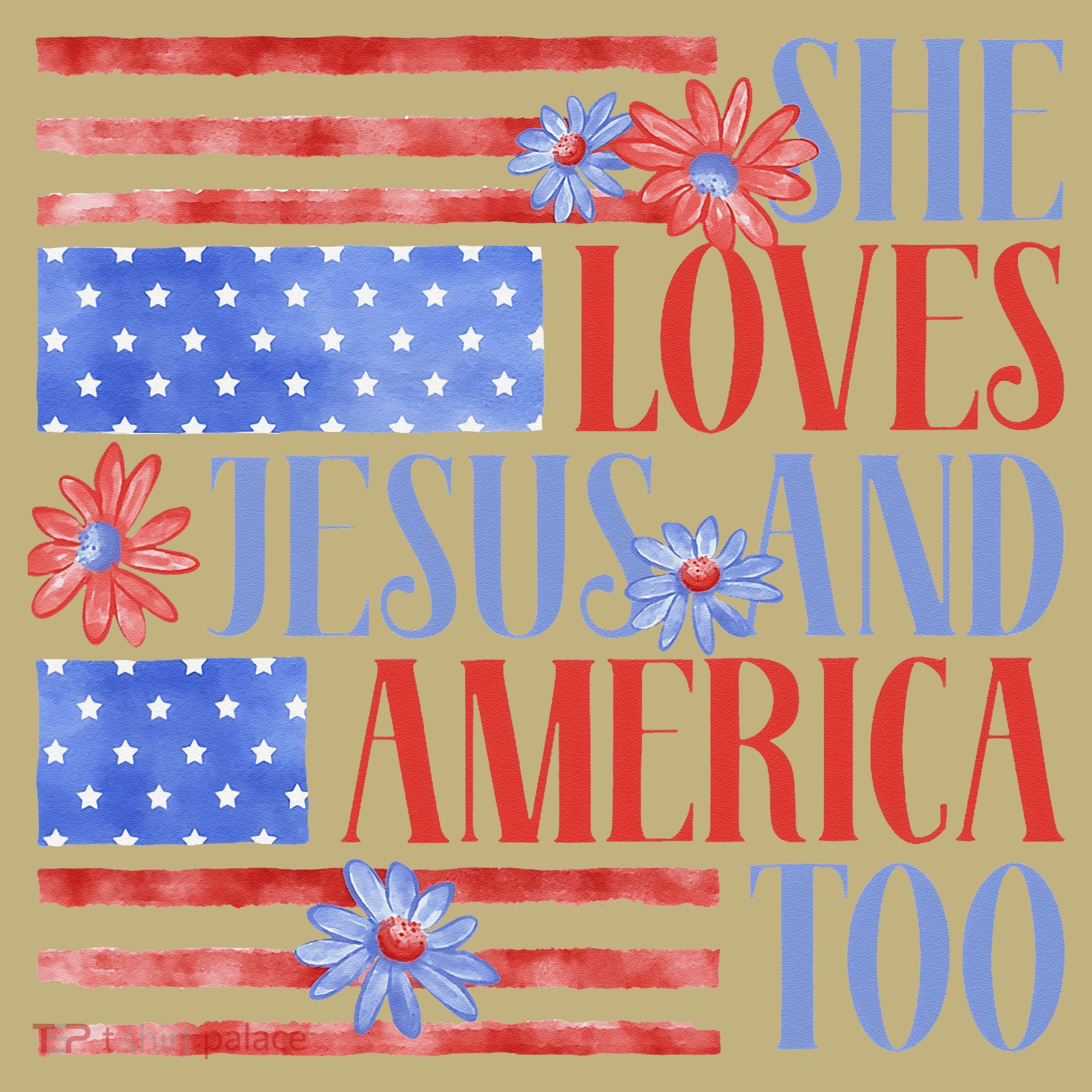 She Loves Jesus  America Too USA American Flag Daisy Flower T-Shirt