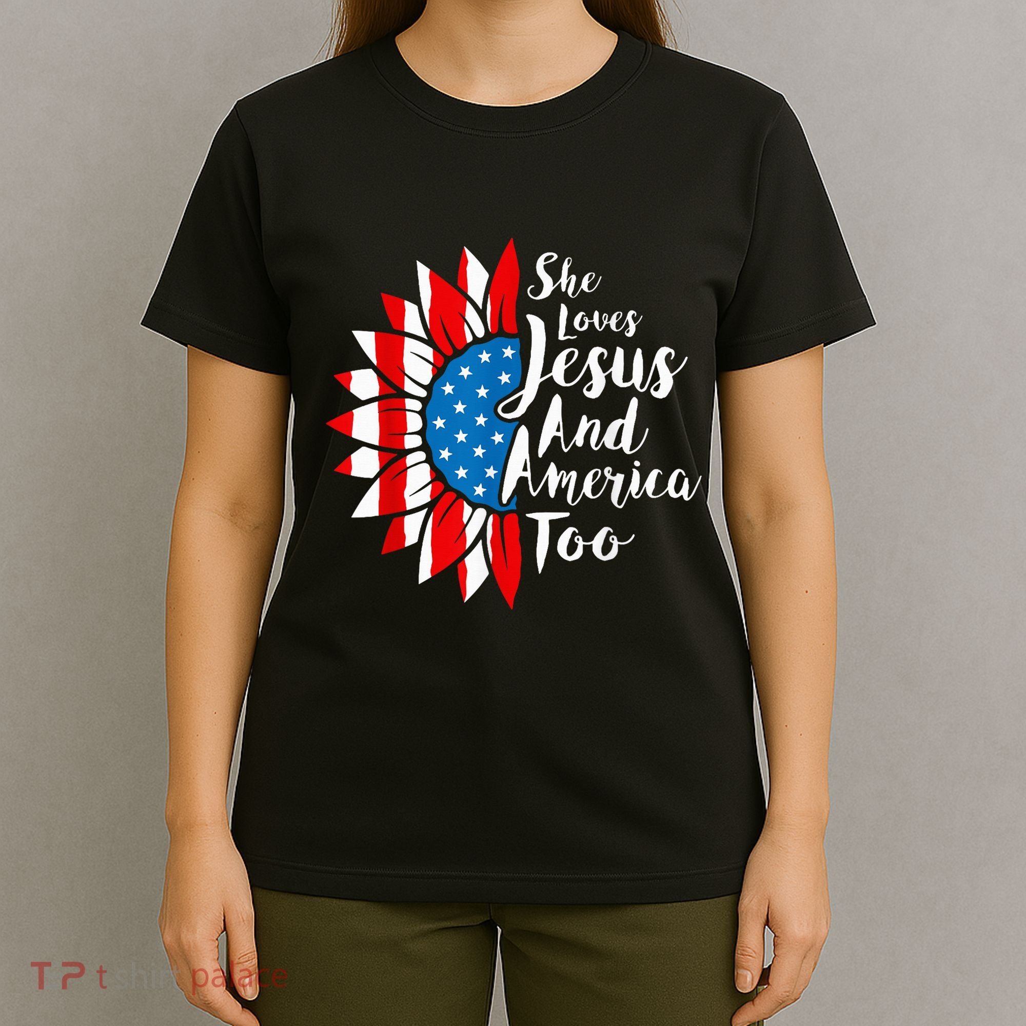 She Loves Jesus And America Too 4th Of July Sunflower T-Shirt