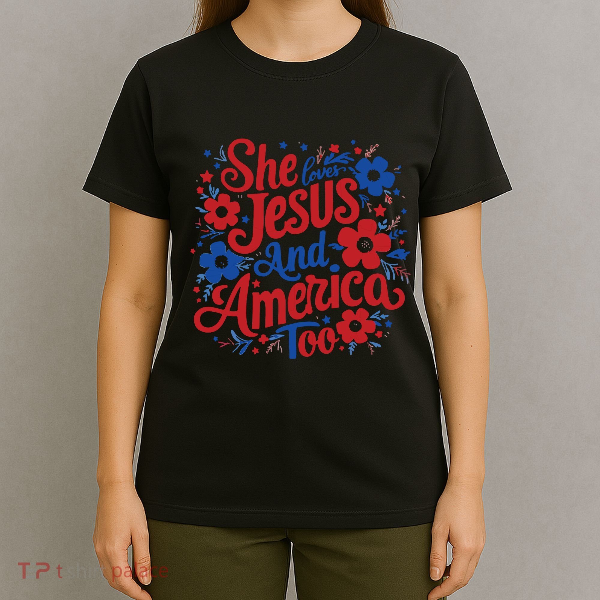 She Loves Jesus And America Too T-Shirt
