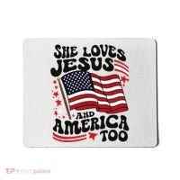 She Loves Jesus And America Christian Mousepad thumb 0