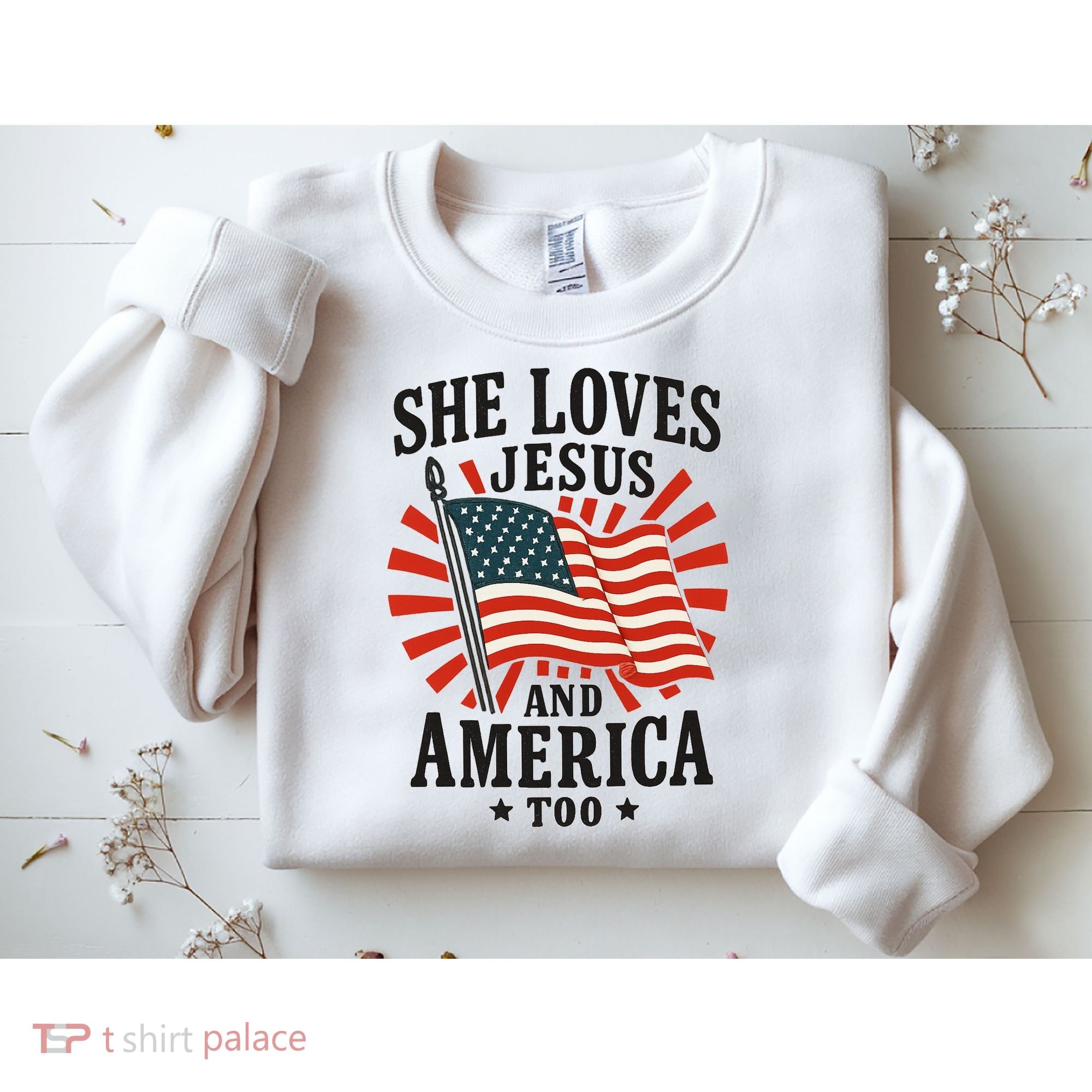 She Loves Jesus And America Sweatshirt