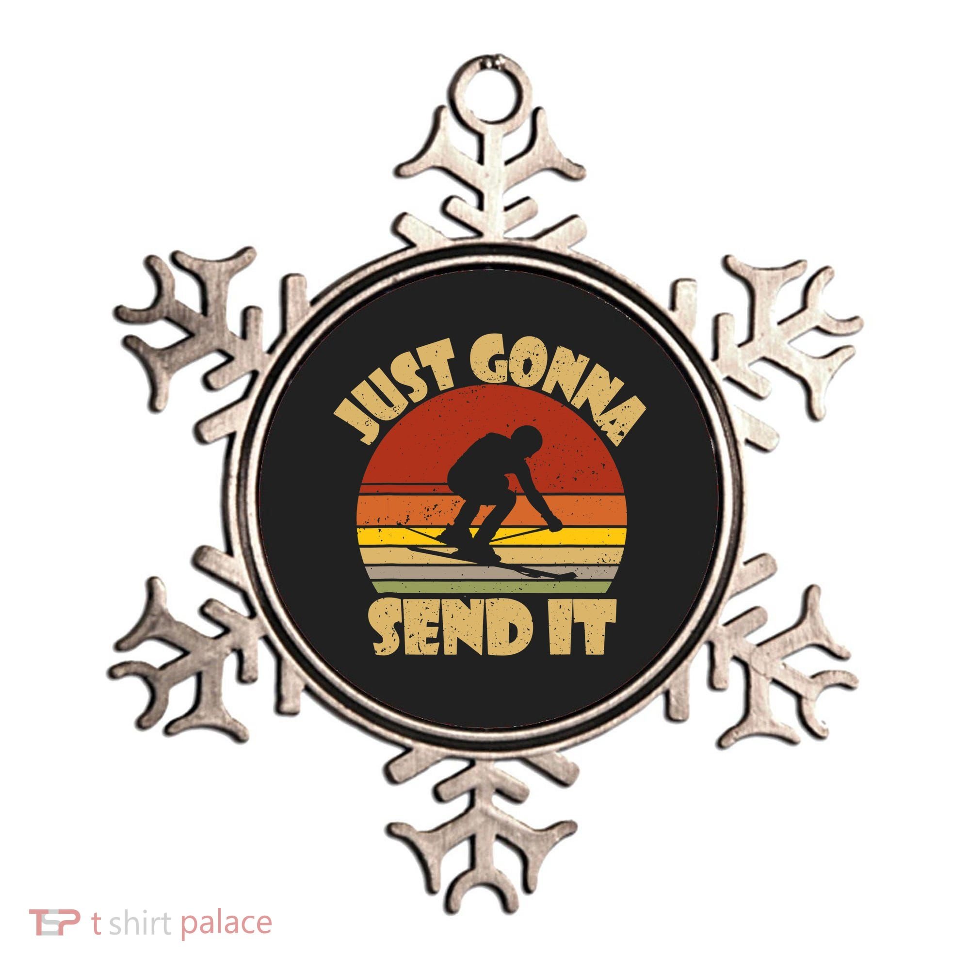 Skiing Lovers Just Gonna Send It Skiers Gift Ornament