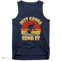 Skiing Lovers Just Gonna Send It Skiers Gift Tank Top thumb 0