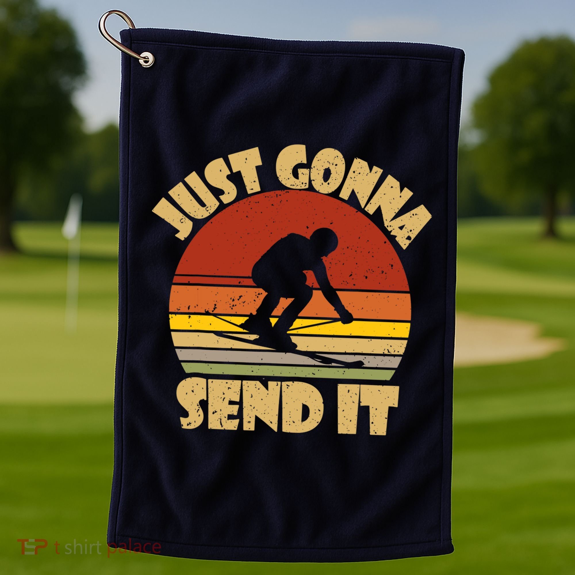 Skiing Lovers Just Gonna Send It Skiers Gift Golf Towel