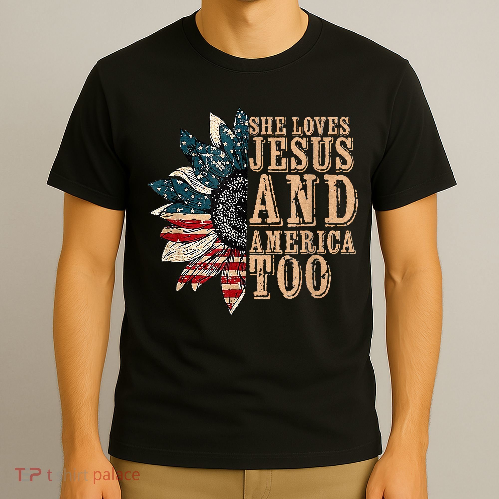 She Love Jesus And America Too Funny Sunflower America Flag T-Shirt