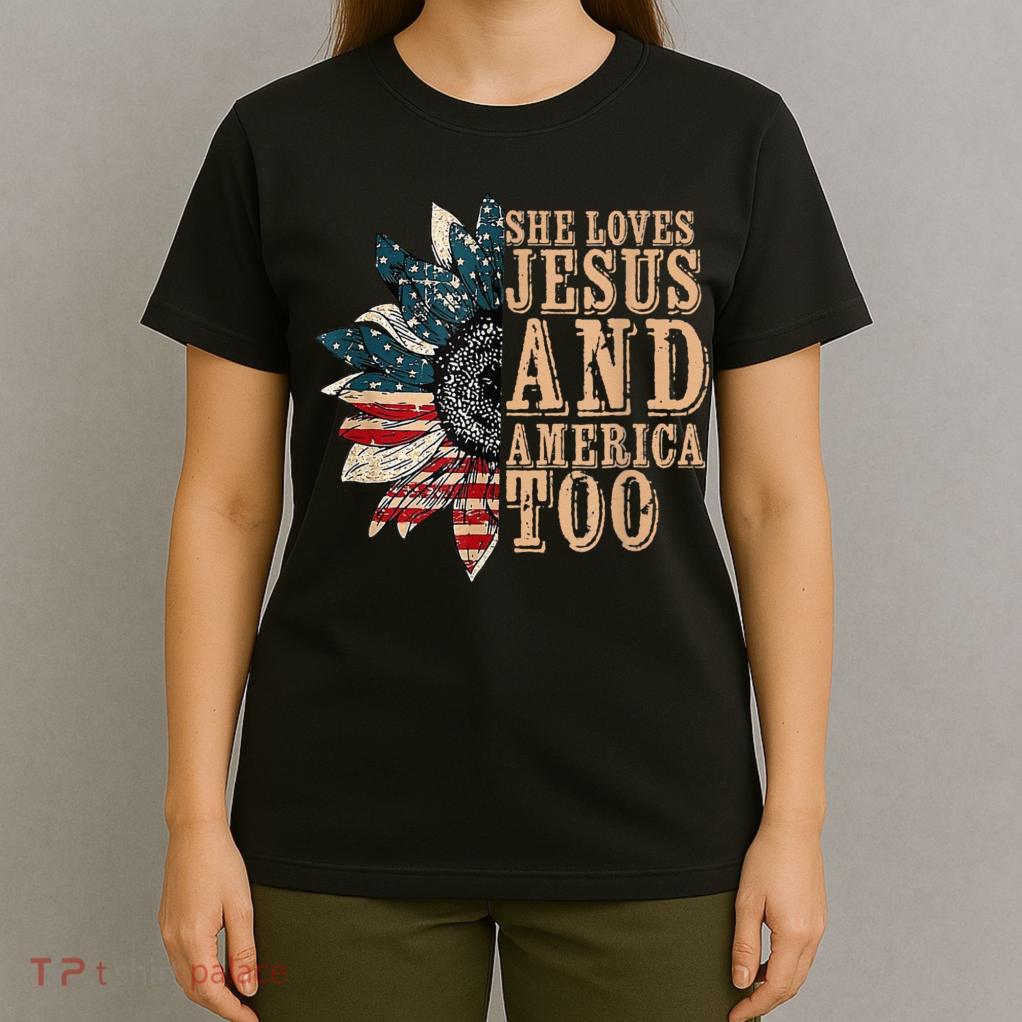 She Love Jesus And America Too Funny Sunflower America Flag T-Shirt