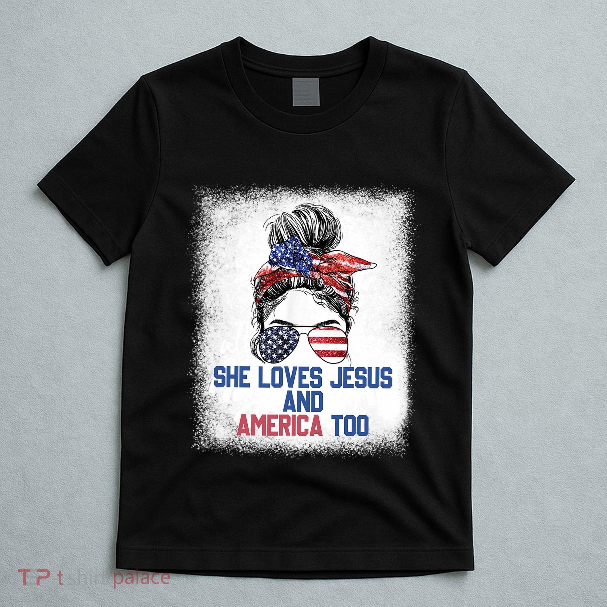 She Loves Jesus And America Too 4th Of July Christian Lover T-Shirt