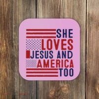 She Loves Jesus And America Too Coaster thumb 0