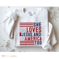 She Loves Jesus And America Too Sweatshirt thumb 2