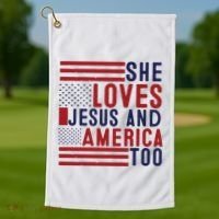 She Loves Jesus And America Too Golf Towel thumb 1