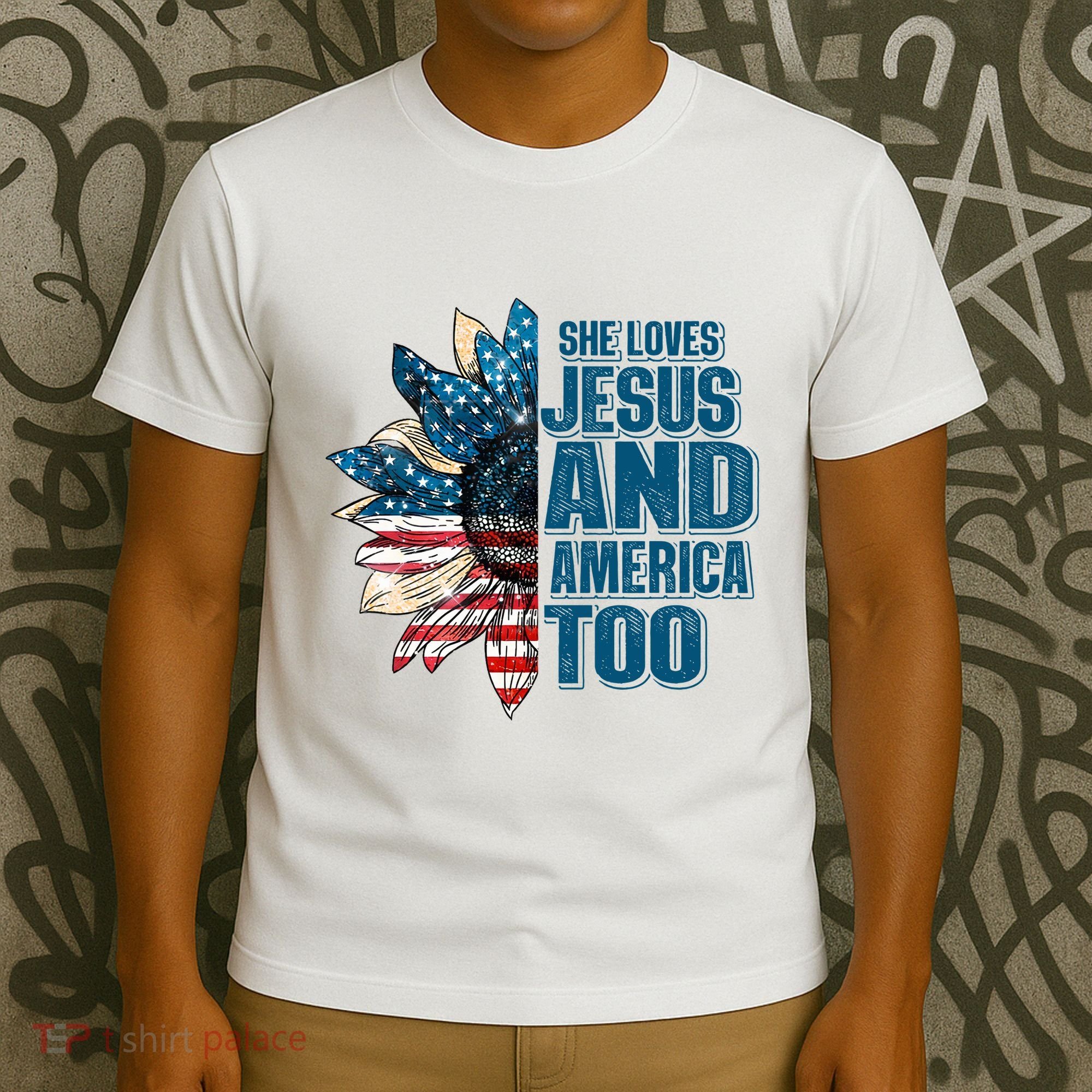 She Loves Jesus And America Too Sunflower 4th Of July Independence Day T-Shirt