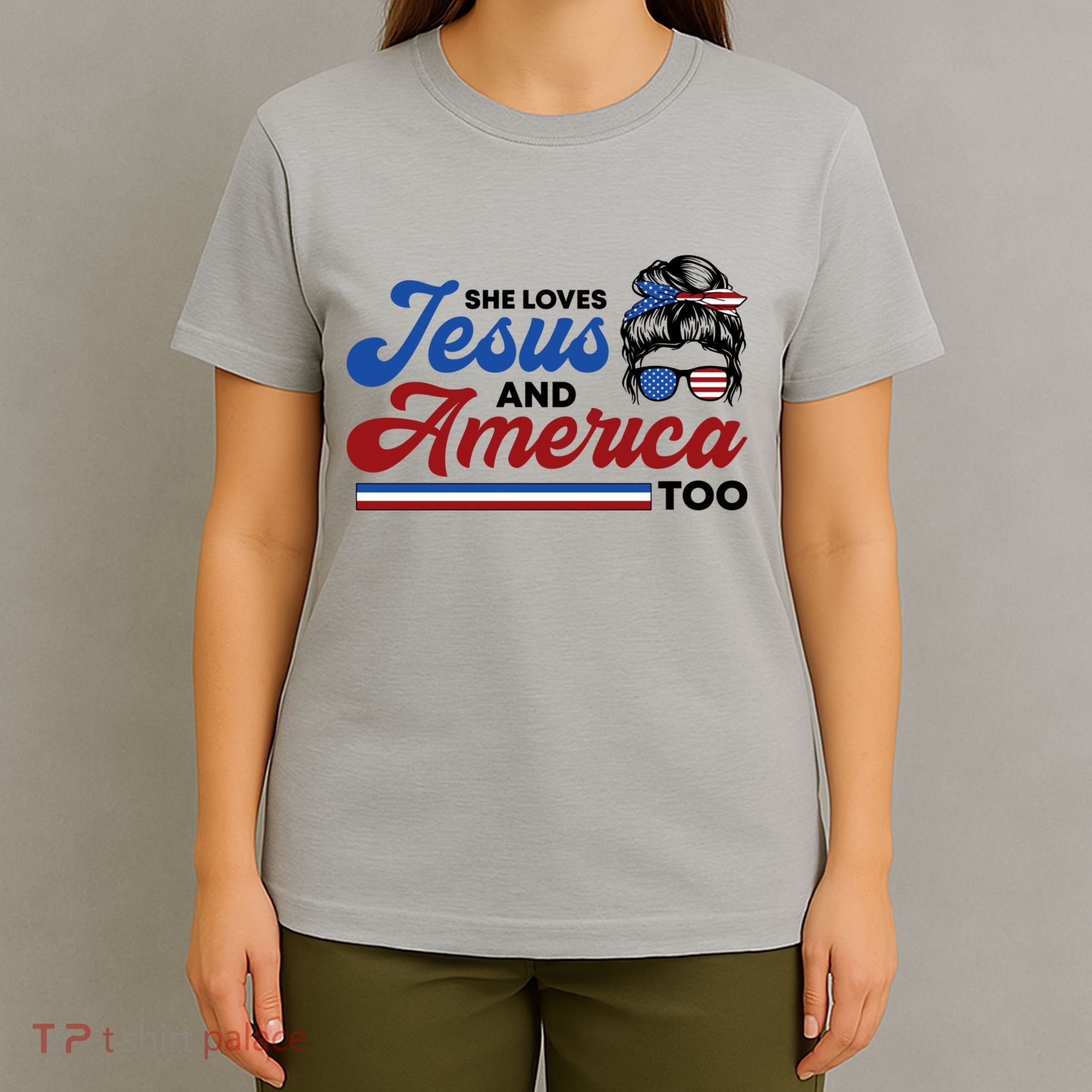 She Loves Jesus And America Too 4th Of July Proud Christian T-Shirt