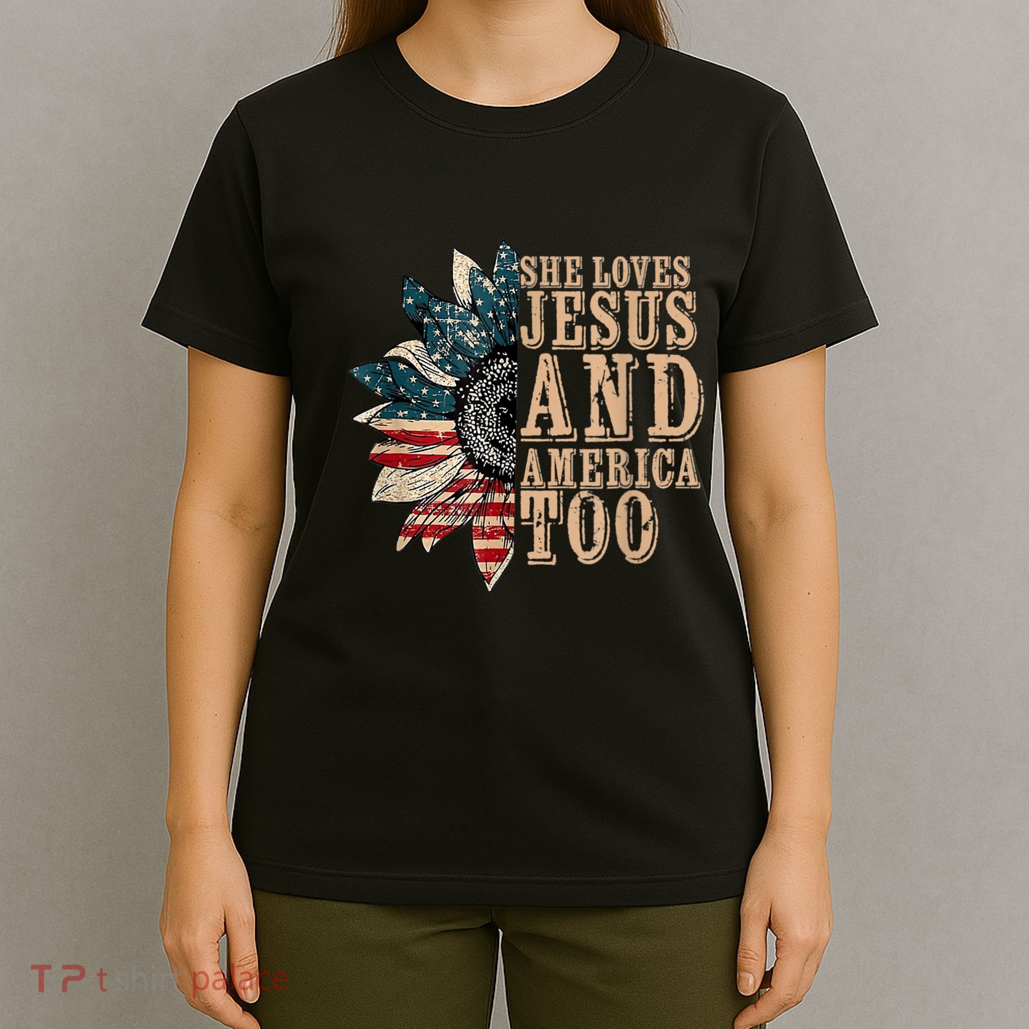 She Love Jesus And America Too Funny Sunflower America Flag T-Shirt