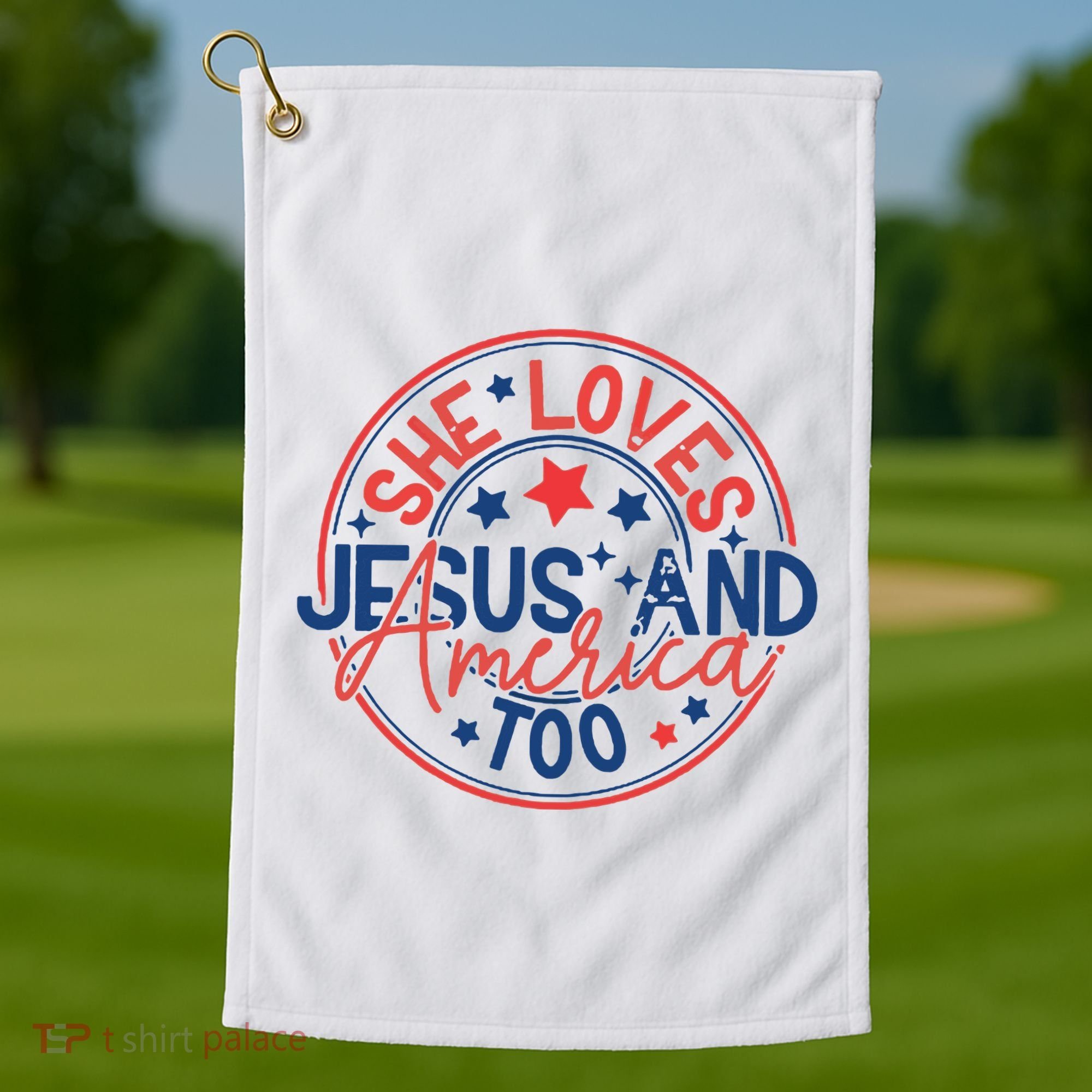 She Loves Jesus And America Too Golf Towel