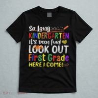 So Long Kindergarten Look Out 1st Grade Here I Come T-Shirt thumb 5