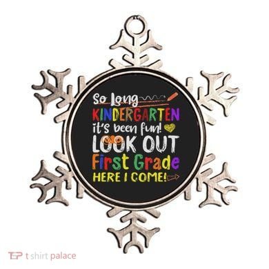 So Long Kindergarten Look Out 1st Grade Here I Come Ornament