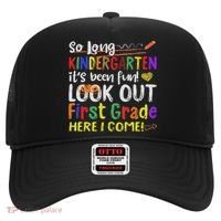 So Long Kindergarten Look Out 1st Grade Here I Come Hat thumb 0