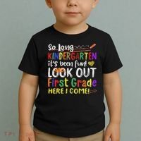 So Long Kindergarten Look Out 1st Grade Here I Come Toddler T-Shirt thumb 2