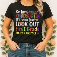 So Long Kindergarten Look Out 1st Grade Here I Come Women's T-Shirt thumb 2