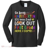 So Long Kindergarten Look Out 1st Grade Here I Come Kids Long Sleeve Shirt thumb 0
