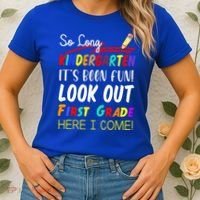 So Long Kindergarten Here I Come 1 Grade Graduation Fun Women's T-Shirt thumb 2