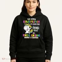 So Long Kindergarten First Grade Here I Come Back To School Cute Unicorn Hoodie thumb 5