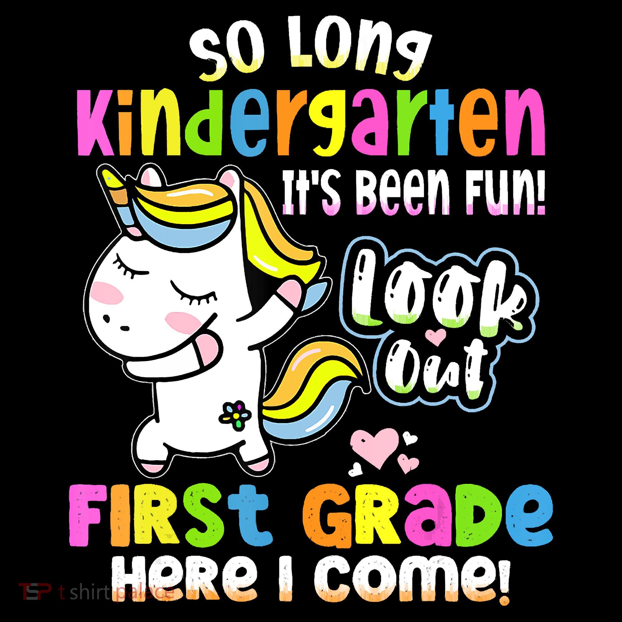So Long Kindergarten First Grade Here I Come Back To School Cute Unicorn Coffee Mug