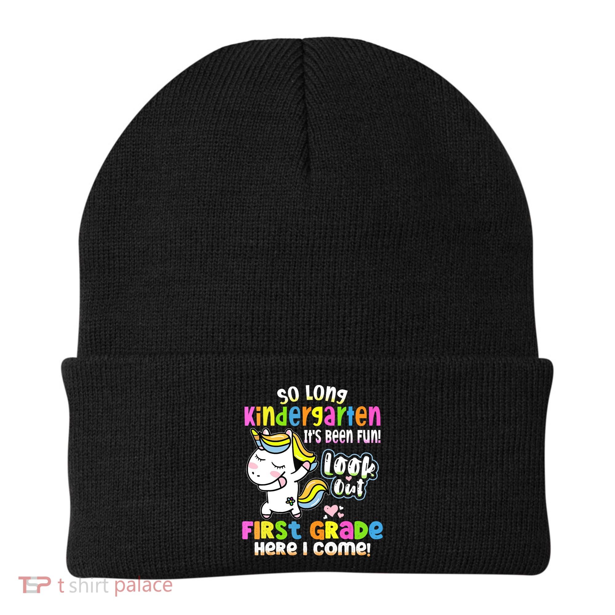 So Long Kindergarten First Grade Here I Come Back To School Cute Unicorn Beanie