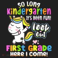 So Long Kindergarten First Grade Here I Come Back To School Cute Unicorn Tumbler thumb 3