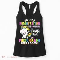 So Long Kindergarten First Grade Here I Come Back To School Cute Unicorn Women's Tank Top thumb 0