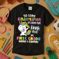So Long Kindergarten First Grade Here I Come Back To School Cute Unicorn Kids T-Shirt thumb 3