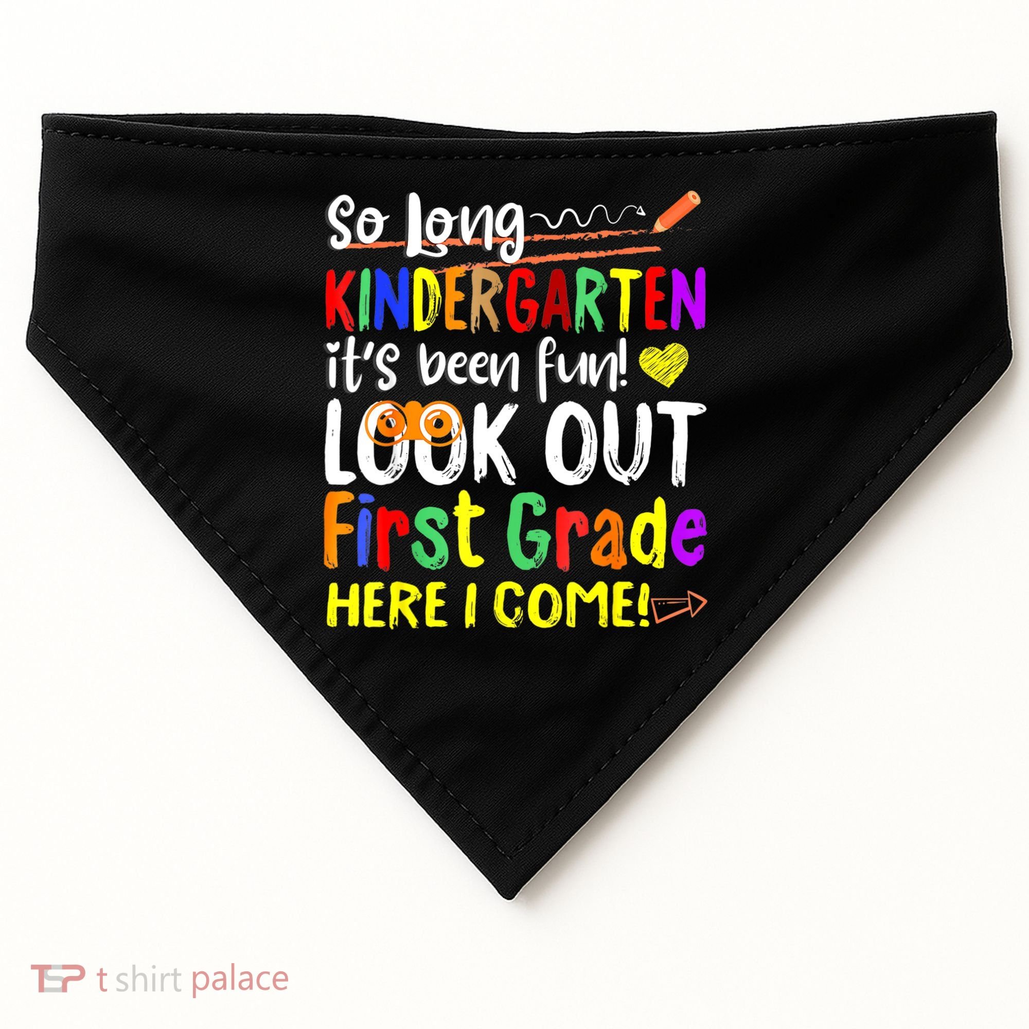 So Long Kindergarten Here I Come 1 Grade Graduation Fun USA-Made Doggie Bandana