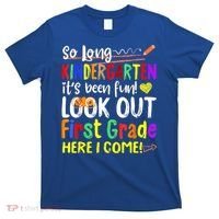 So Long Kindergarten Here I Come 1 Grade Graduation Fun T-Shirt thumb 0