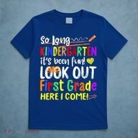 So Long Kindergarten Here I Come 1 Grade Graduation Fun T-Shirt thumb 5