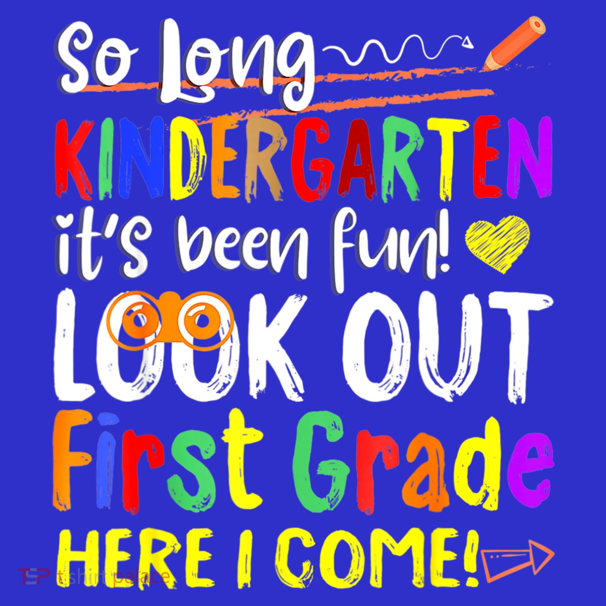 So Long Kindergarten Here I Come 1 Grade Graduation Fun Baby Bodysuit