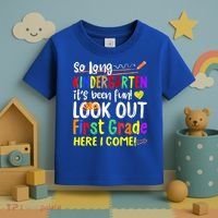 So Long Kindergarten Here I Come 1 Grade Graduation Fun Toddler T-Shirt thumb 3