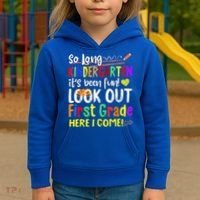 So Long Kindergarten Here I Come 1 Grade Graduation Fun Kids Hoodie thumb 3