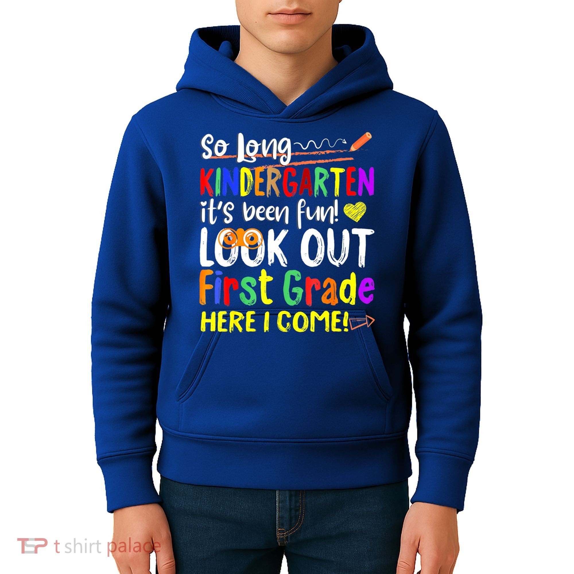So Long Kindergarten Here I Come 1 Grade Graduation Fun Kids Hoodie